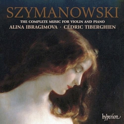 Szymanowski Music for Violin Ibragimova Hyperion