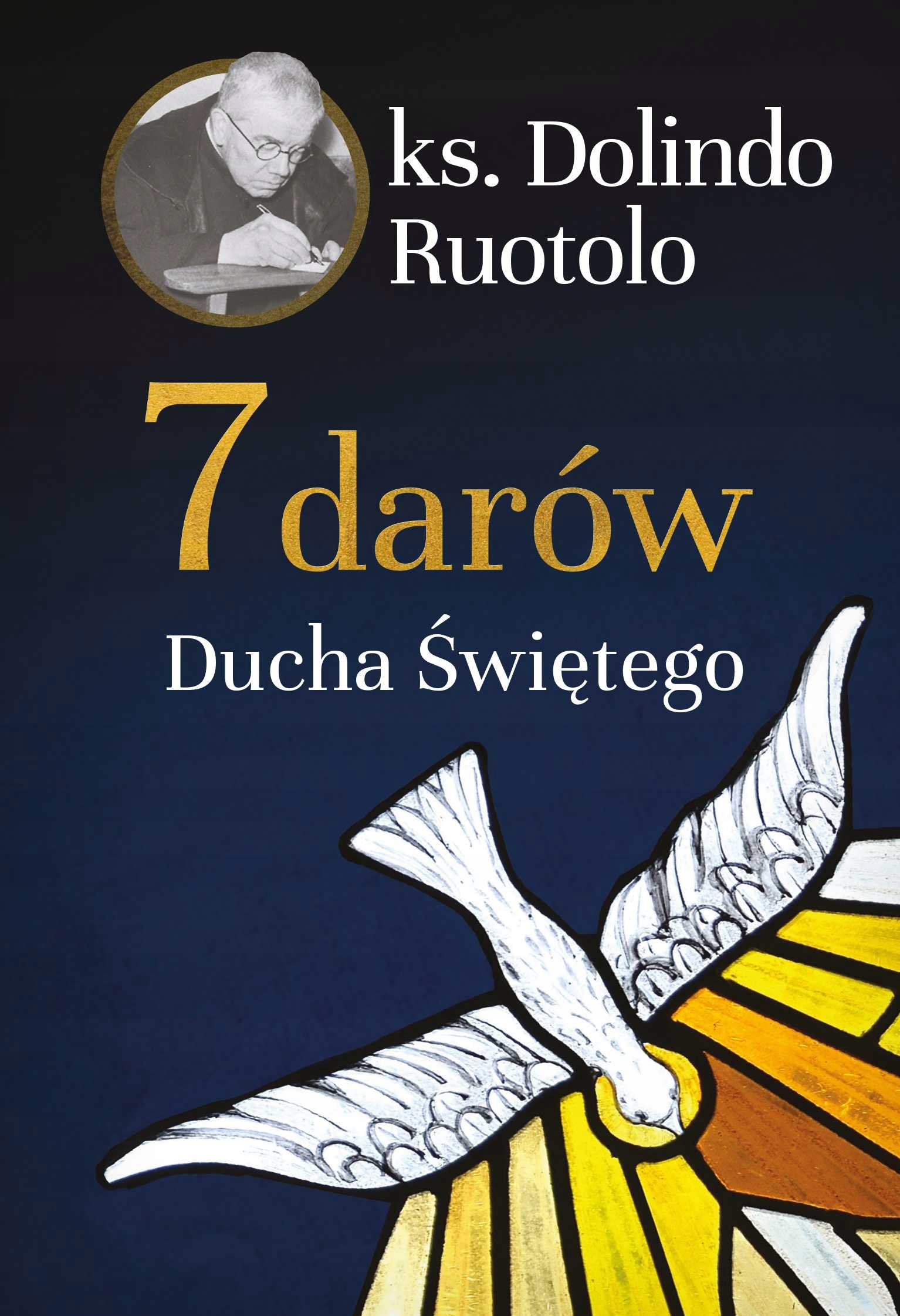 

7 darów Ducha Świętego Dolindo Ruotolo