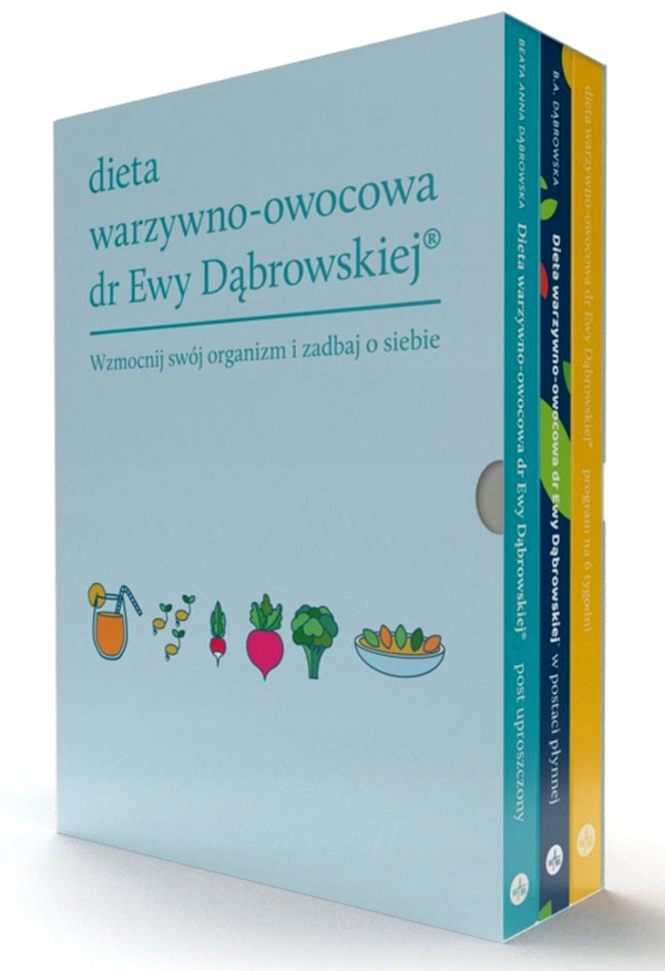PAKIET DIETA WARZYWNO-OWOCOWA DR EWY DĄBROWSKIEJ. PROGRAM NA 6 TYGODNI / D