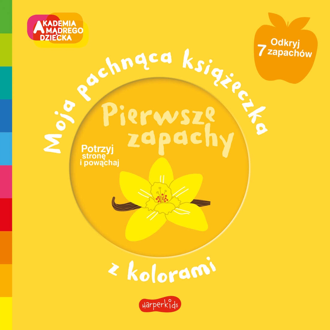 

Akademia Mądrego Dziecka Pierwsze Zapachy Pachnąca