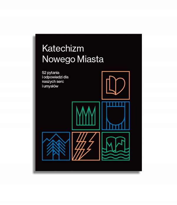 Katechizm Nowego Miasta – Timothy Keller