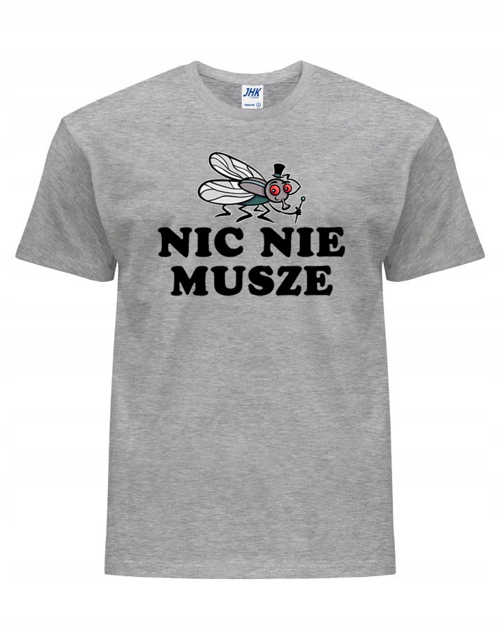 

męska koszulka Nic Nie Musze śmieszna kolory 3XL