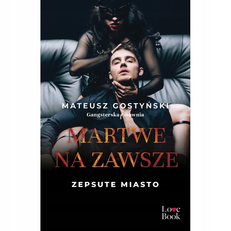 ZEPSUTE MIASTO TOM 3 MARTWE NA ZAWSZE