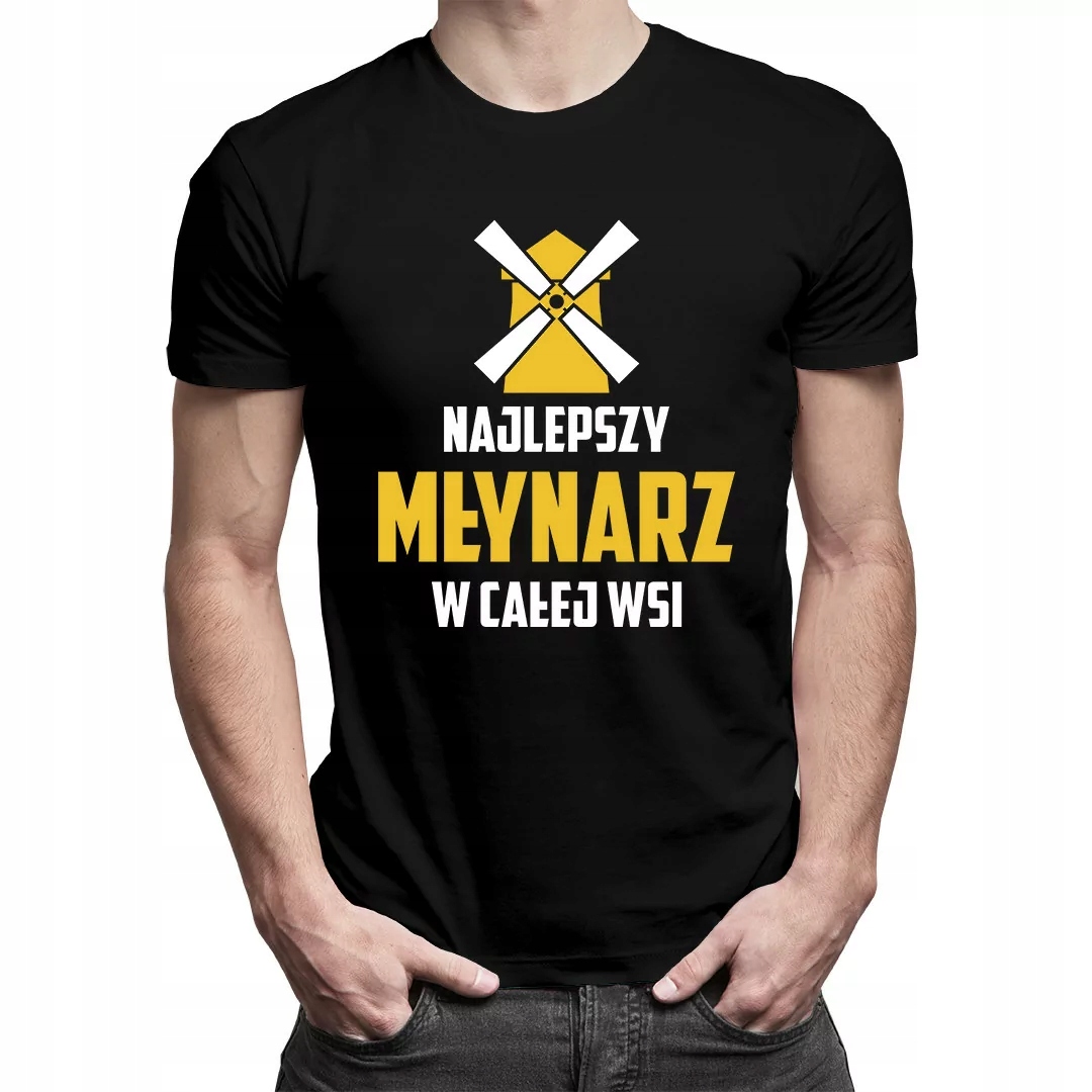 

Najlepszy młynarz w całej wsi dla młynarza