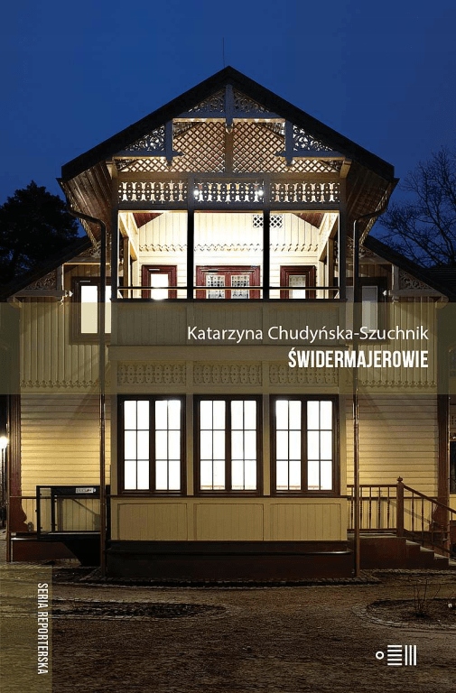 

Świdermajerowie Chudyńska-Szuchnik Katarzyna