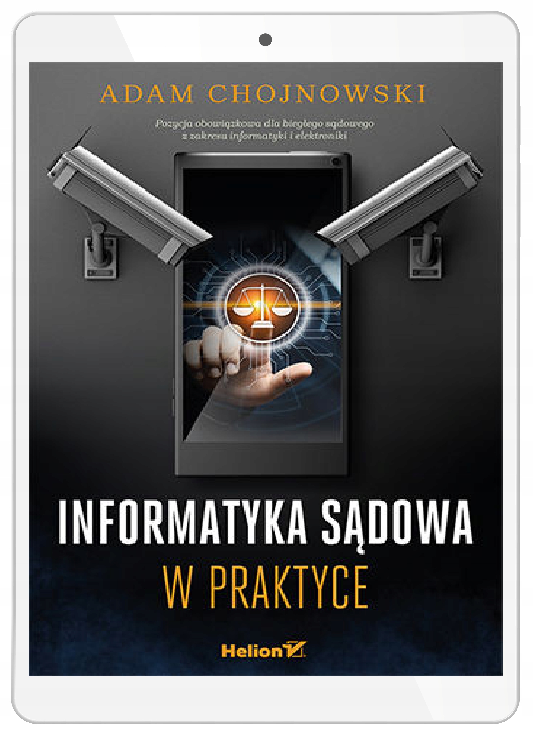 Informatyka sądowa w praktyce