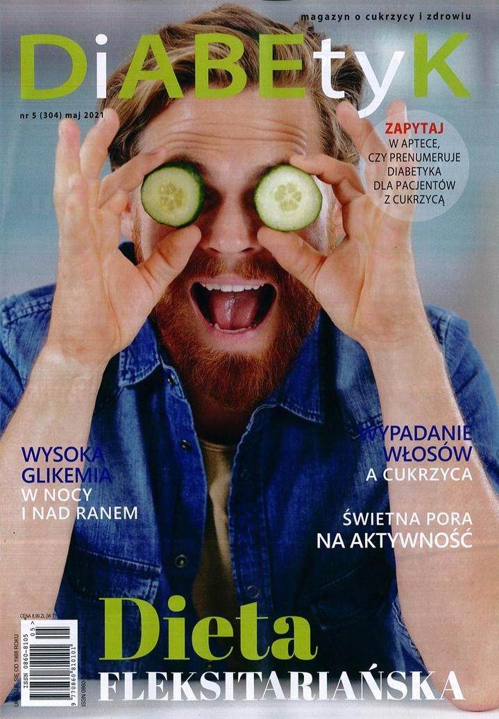 DIABETYK nr 5/2021 magazyn o cukrzycy i zdrowiu