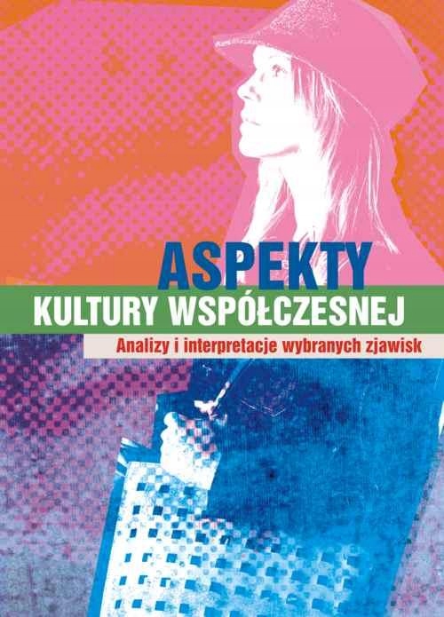 ASPEKTY KULTURY WSPÓŁCZESNEJ EBOOK