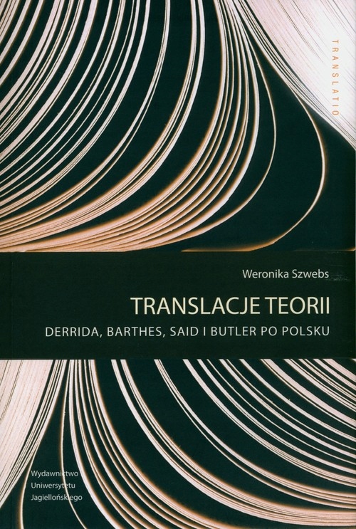 Translacje teorii - Szwebs Weronika