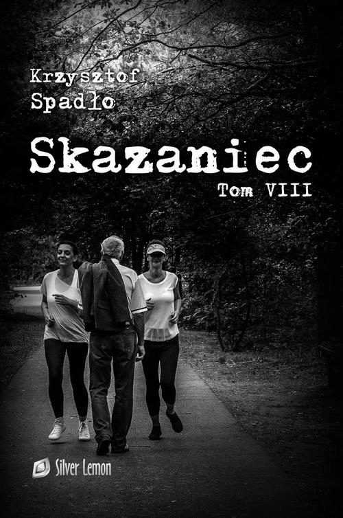 (e-book) Skazaniec tom VIII Świat u stóp