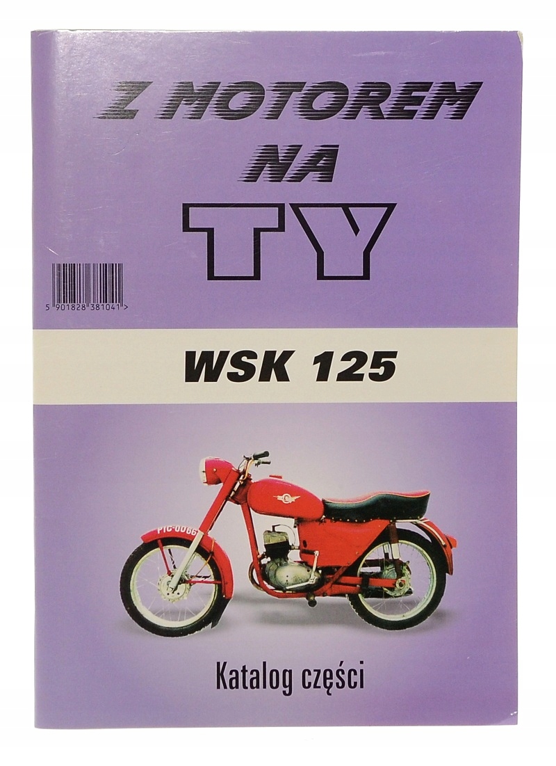 КНИЖКА ОБСЛУЖИВАНИЯ KATALOG ЗАПЧАСТИ WSK 125 фото 1