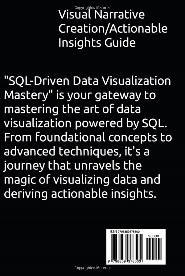 C. SHEFFIELD, RONALD SQL-DRIVEN DATA VISUALIZATION MASTERY: Transform Raw I Język publikacji angielski