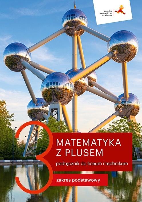 Matematyka z plusem 3 Zakres podstawowy podręcznik