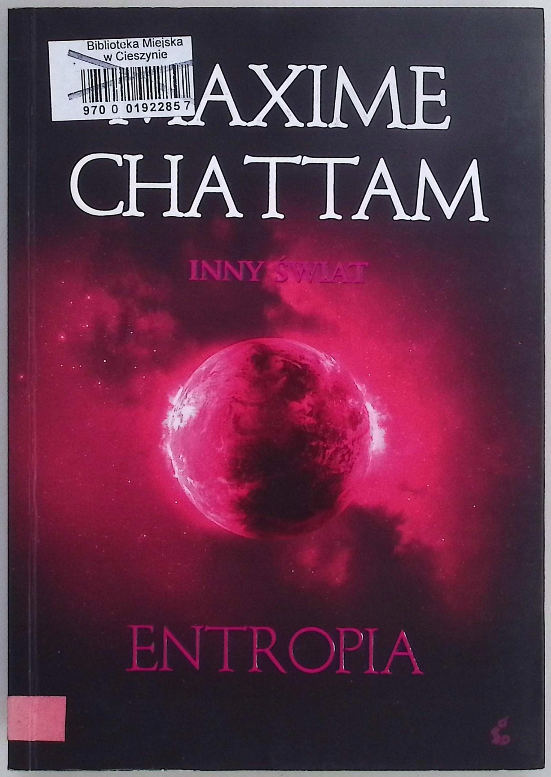 Entropia Chattam Maxime