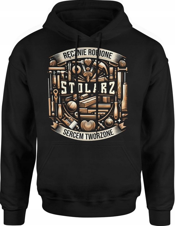 BLUZA MĘSKA Z KAPTUREM DLA STOLARZA STOLARZ DREWNO - S