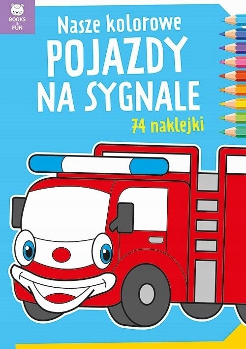 KOLOROWE POJAZDY NA SYGNALE KOLOROWANKA NAKLEJKI