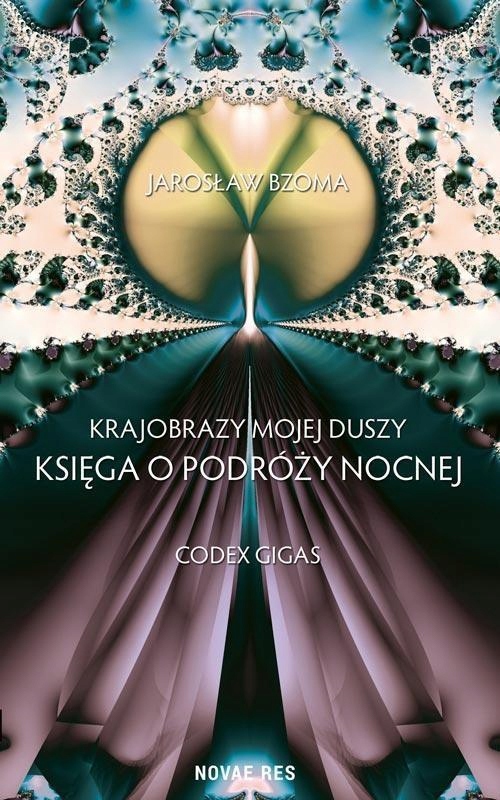 Krajobrazy Mojej Duszy Księga VI. Codex Gigas