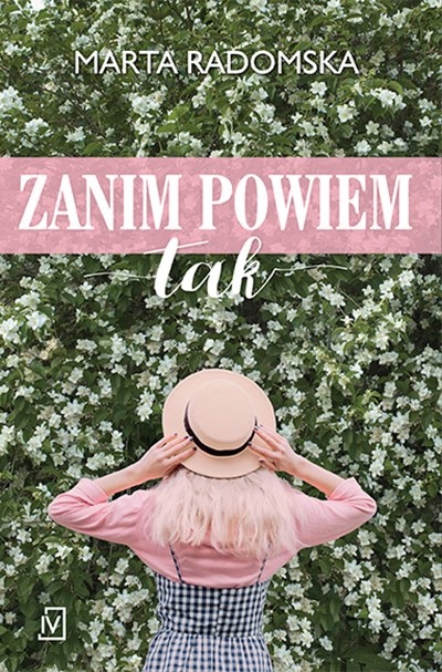 Zanim powiem tak, Marta Radomska-Zdjęcie-0