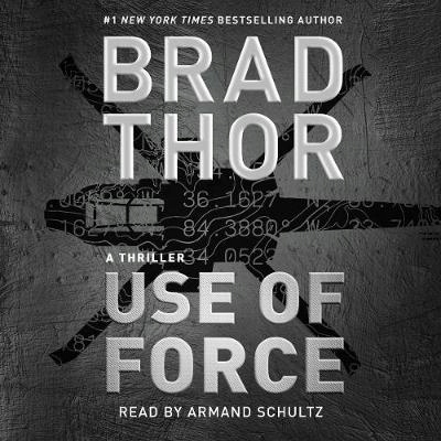 Use of Force - Thor, Brad AUDIOBOOK