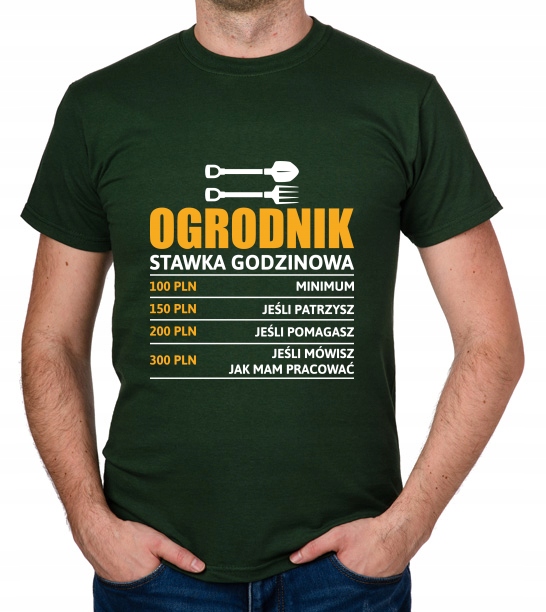 

koszulka Ogrodnik stawka godzinowa prezent