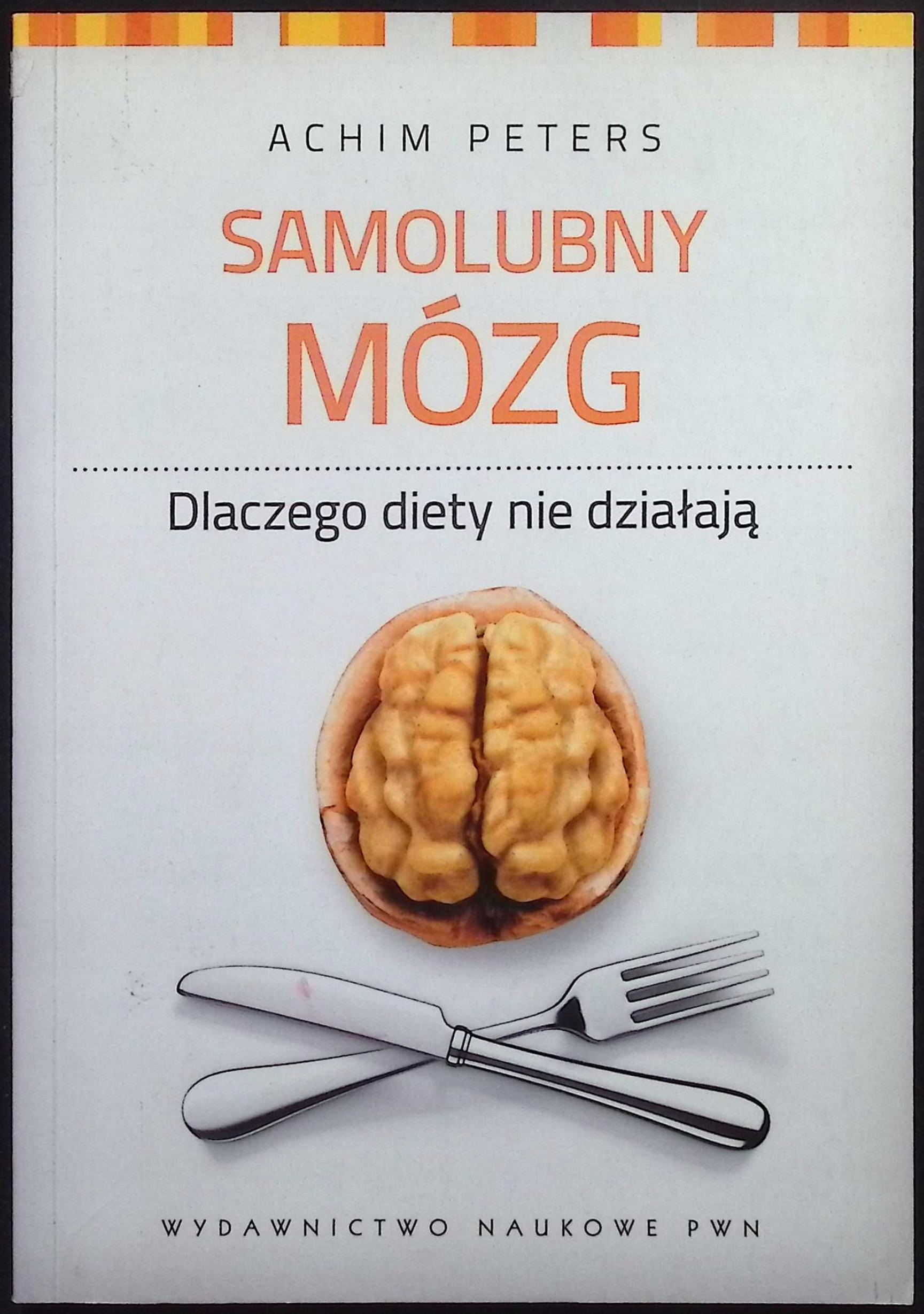 Samolubny mózg Peters Achim