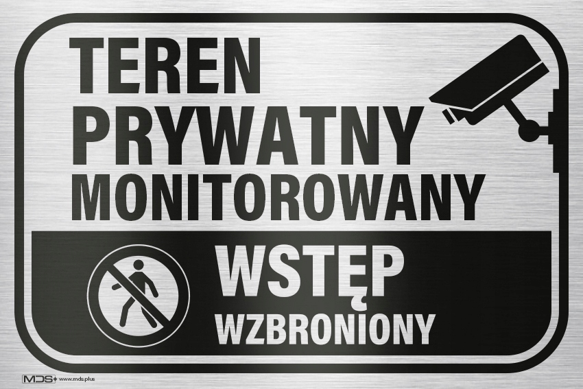 

Tabliczka teren prywatny monitorowany aluminium