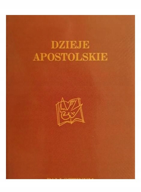 DZIEJE APOSTOLSKIE [KSIĄŻKA]