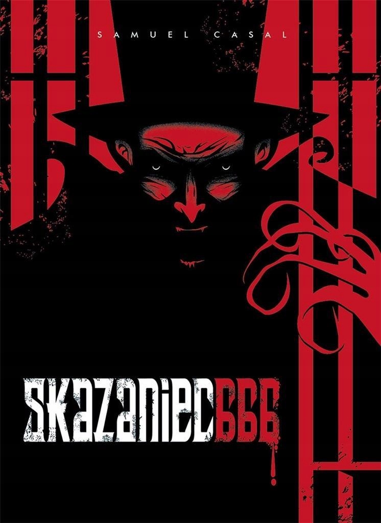 SKAZANIEC 666, SAMUEL CASAL, ADRIANA BRUNSTEIN