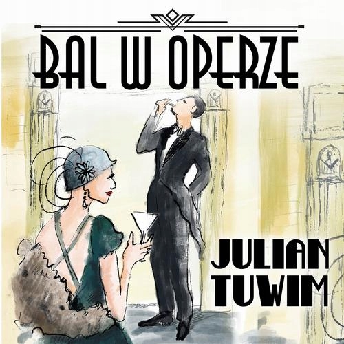 BAL W OPERZE JULIAN TUWIM AUDIOBOOK