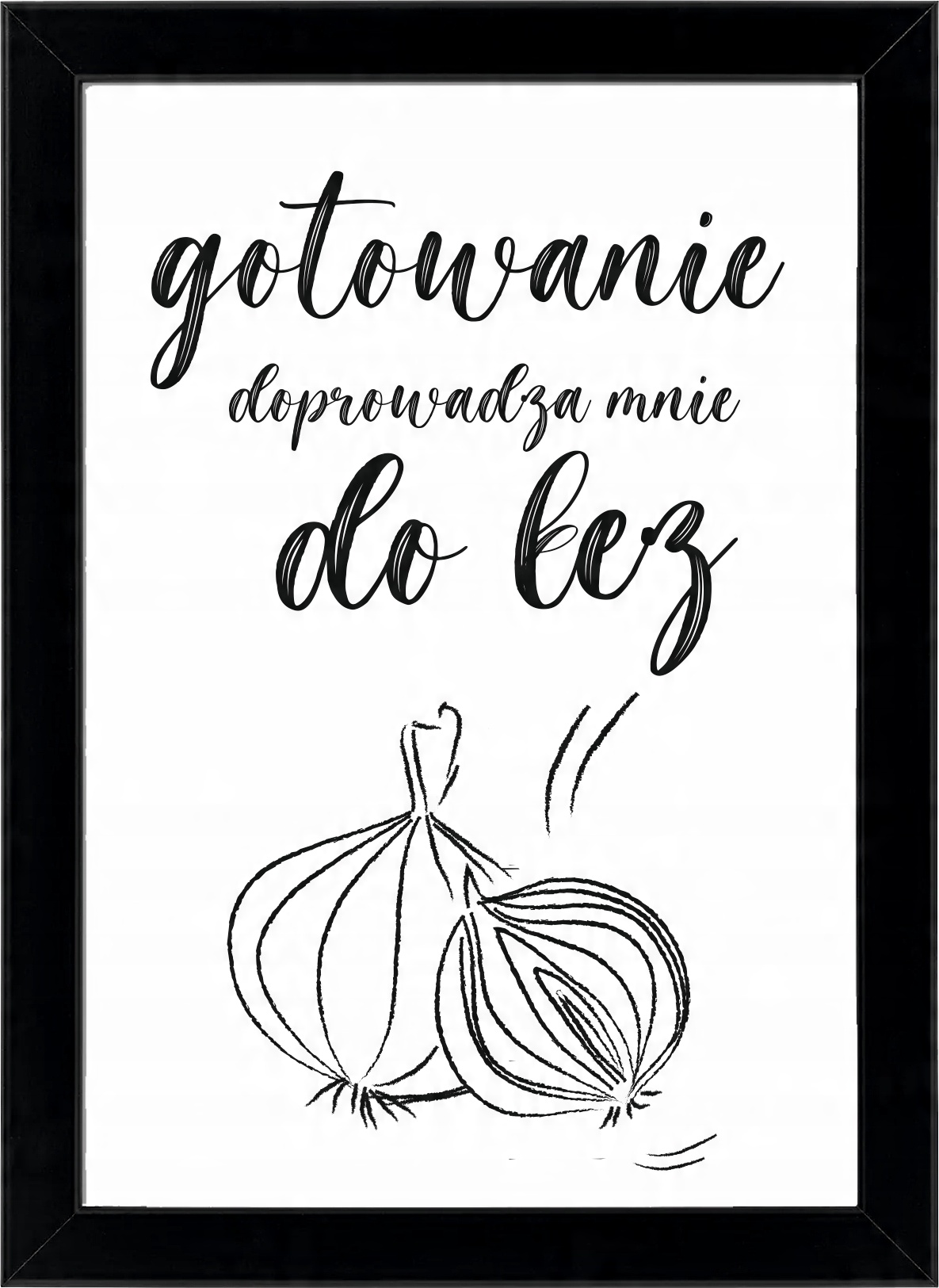 

Obraz, plakat do kuchni śmieszne napisy a4