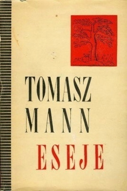 Tomasz Mann - Eseje