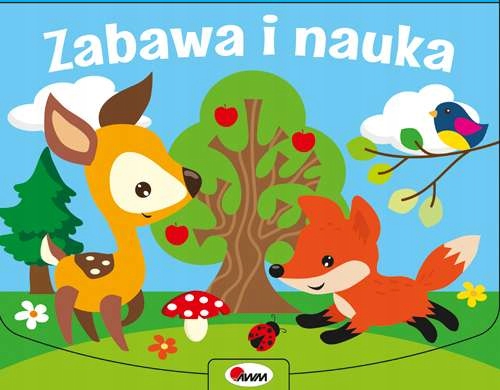 Zabawa i nauka