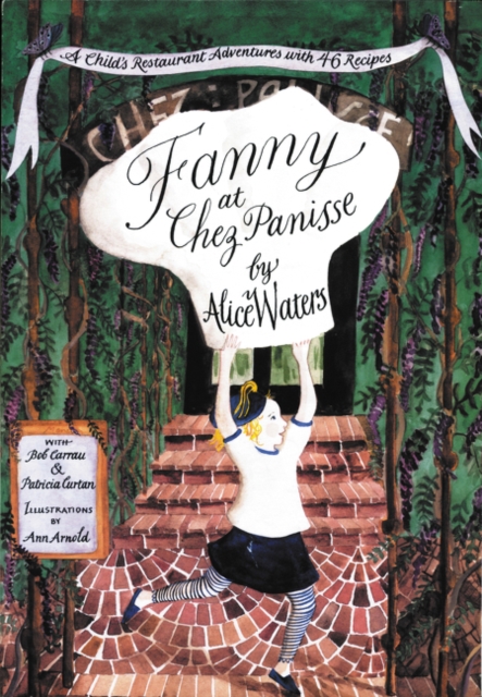 Fanny At Chez Panisse Alice Waters