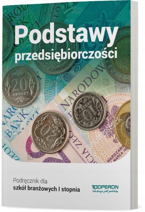 Podstawy przedsiębiorczości podręcznik...