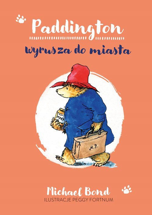 Paddington Wyrusza Do Miasta Michael Bond