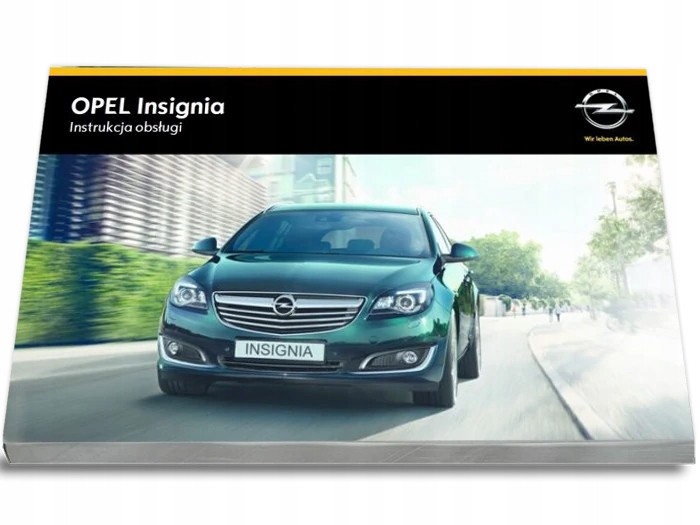 Opel Insignia 2013 2016 Instrukcja Obsługi Polski