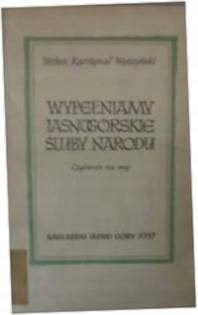 Wypełniamy jasnogórskie śluby narodu - Wyszyński