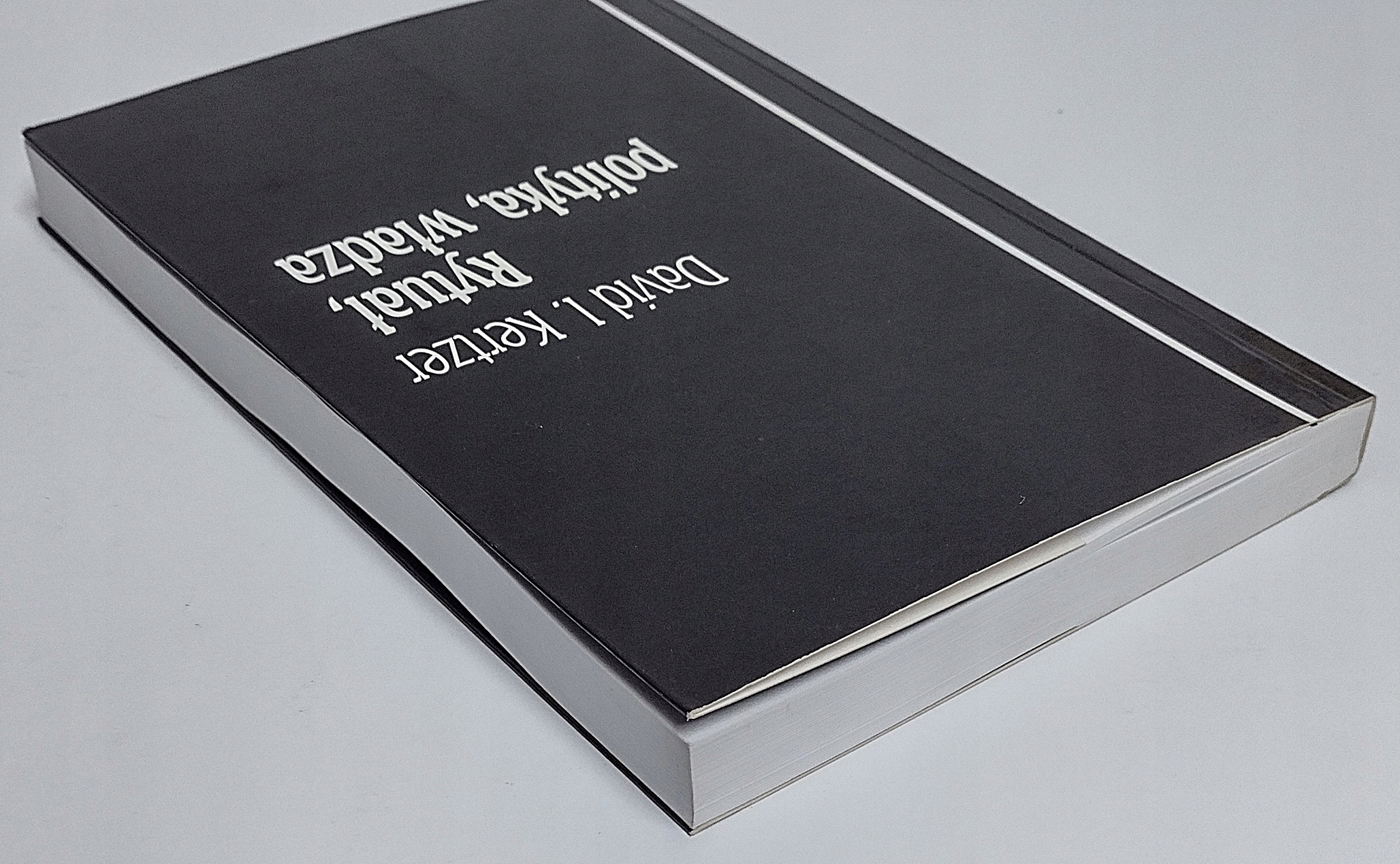 RYTUAŁ POLITYKA WŁADZA Kertzer Wydawnictwo Oficyna Wydawnicza Volumen