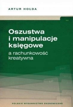 

Oszustwa I Manipulacje Księgowe A Rachunkowość..