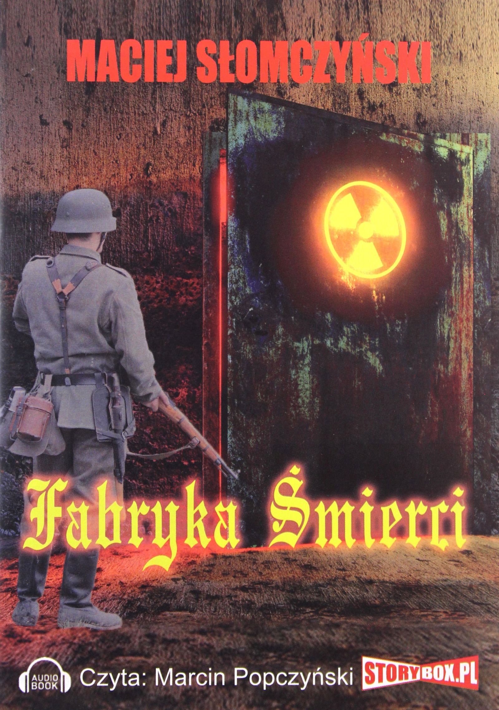 FABRYKA ŚMIERCI - MACIEJ SŁOMCZYŃSKI [AUDIOBOOK] [CD-MP3]
