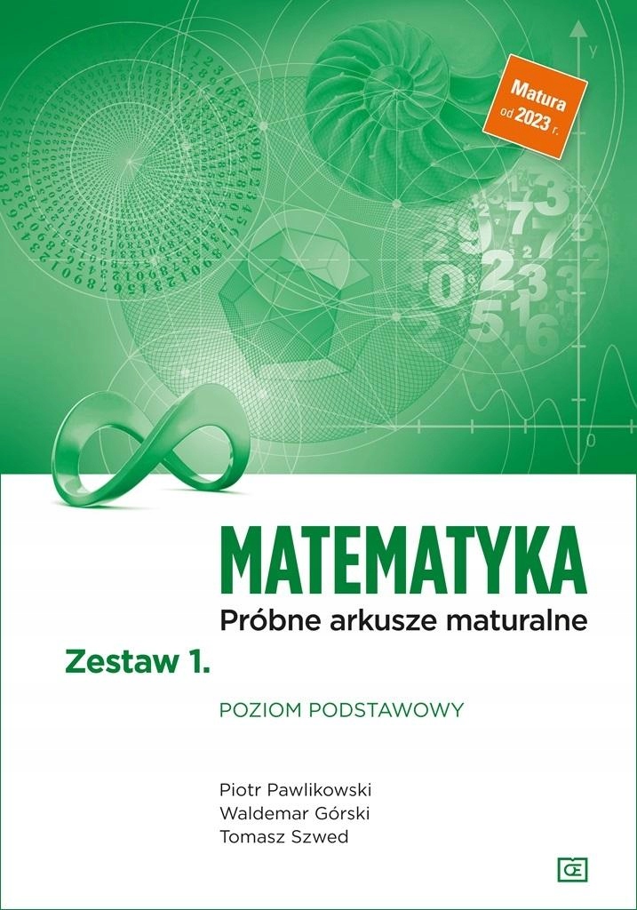 MATEMATYKA LO PRÓBNE ARKUSZE MATURALNE Z. 1 ZP PIOTR..