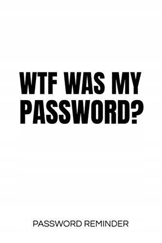 Lushy Notebooks, Kate WTF Was My Password? Password Reminder: Password Orga