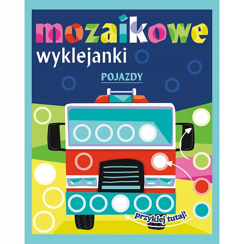 Książka dla dzieci Pojazdy Mozaikowe wycinanki Kreatywna aktywizująca