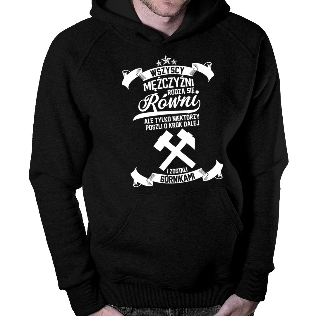 

Bluza ze śmiesznym nadrukiem dla górnika
