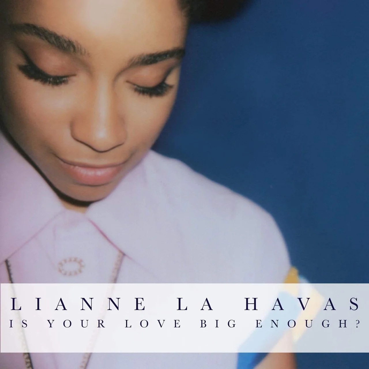 Havas, Lianne La Is Your Love Big Enough? (lp)