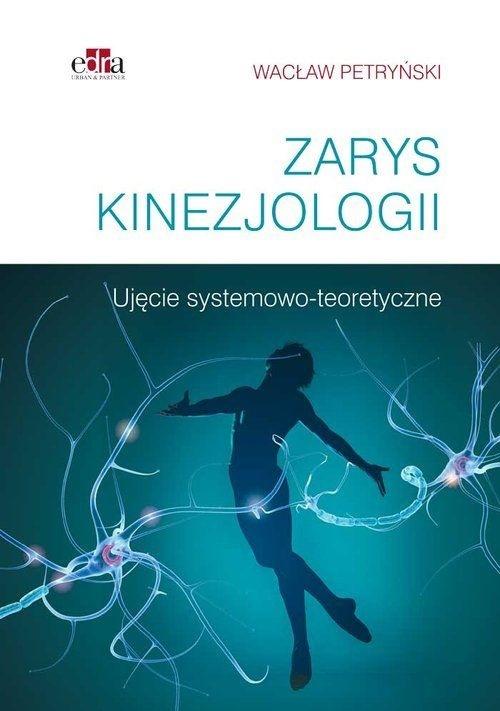 

Zarys Kinezjologii W. Petryński