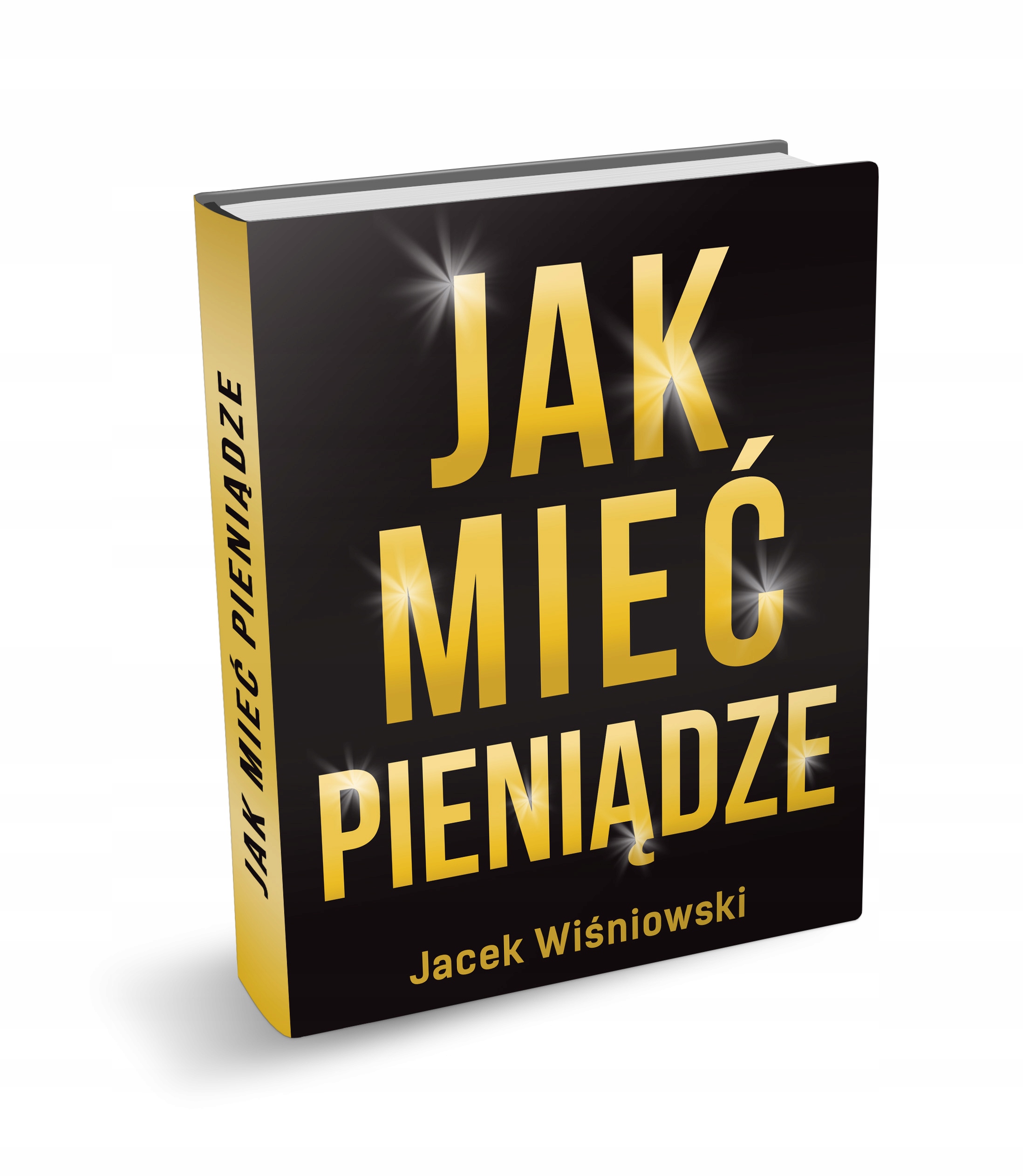 

Książka "Jak Mieć Pieniądze"