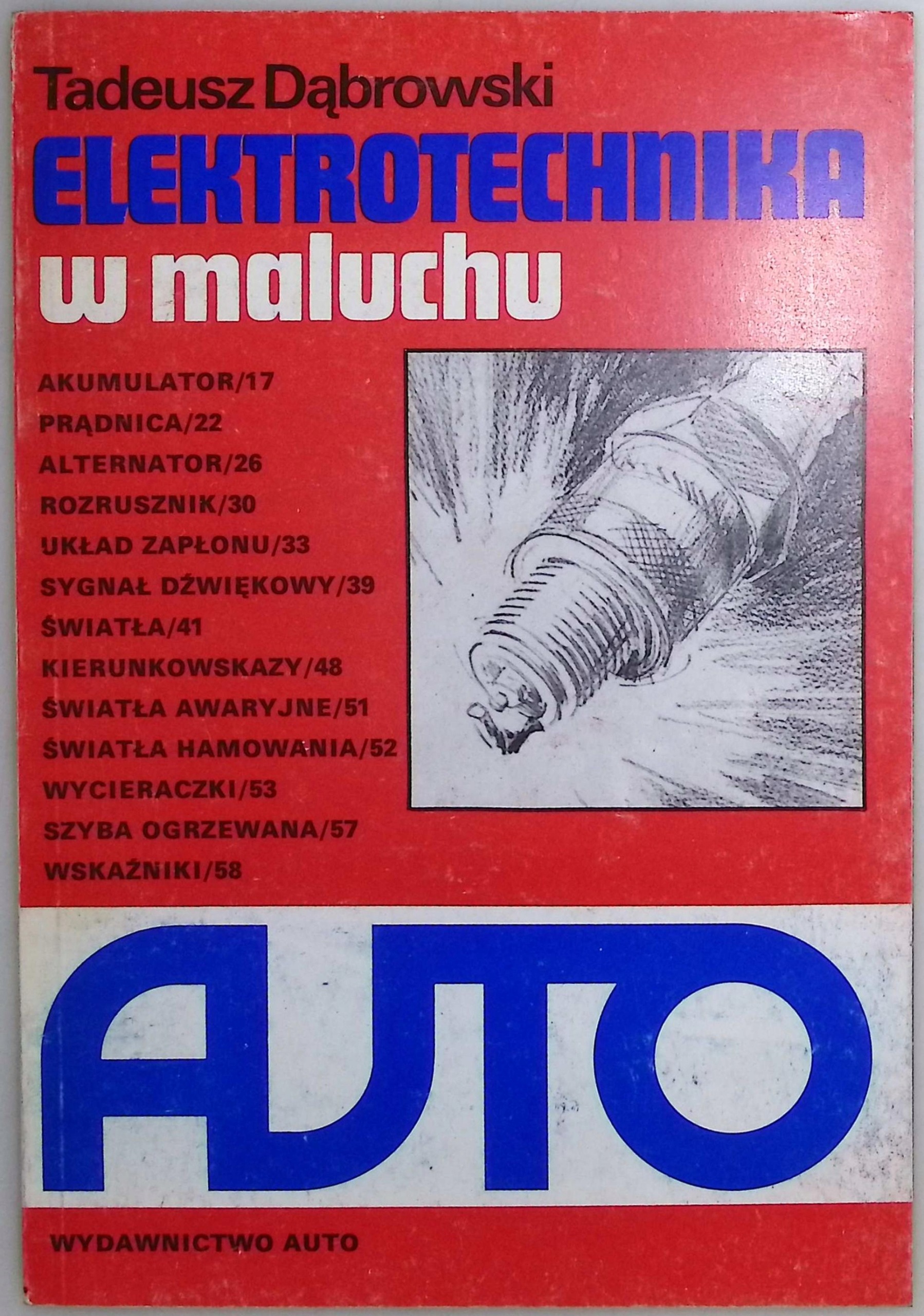 Elektrotechnika w maluchu Tadeusz Dąbrowski