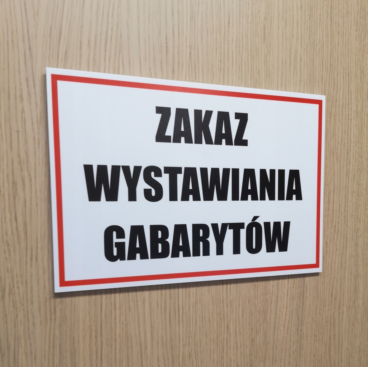 TABL ZAKAZ WYSTAWIANIA GABARYTÓW A4 INFORMACYJNA Marka bez marki