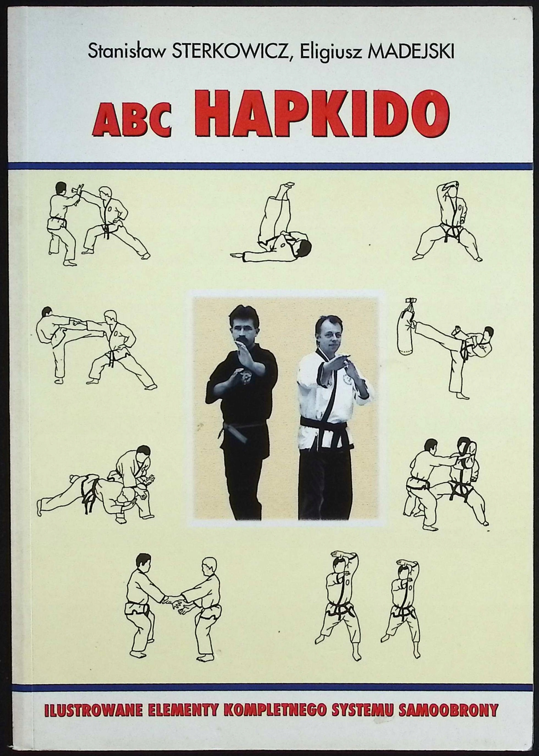 ABC Hapkido Eligiusz Madejski, Stanisław Sterkowicz